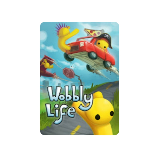 wobbly life