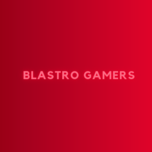 BlastroGamers