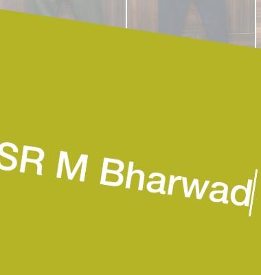 SR M BHARWAD