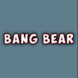 Bang Bear