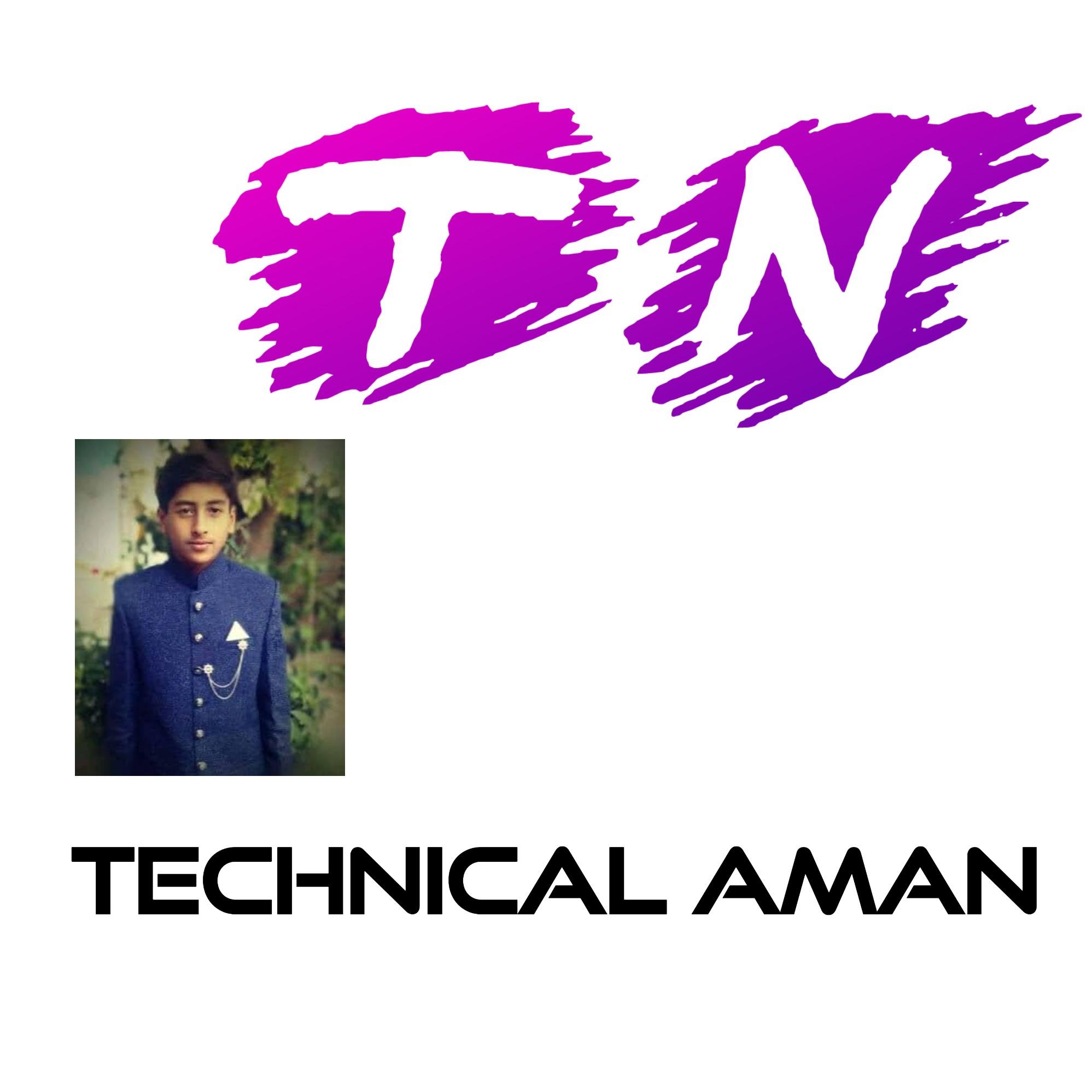 Technical Aman