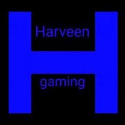 Harveen gaming