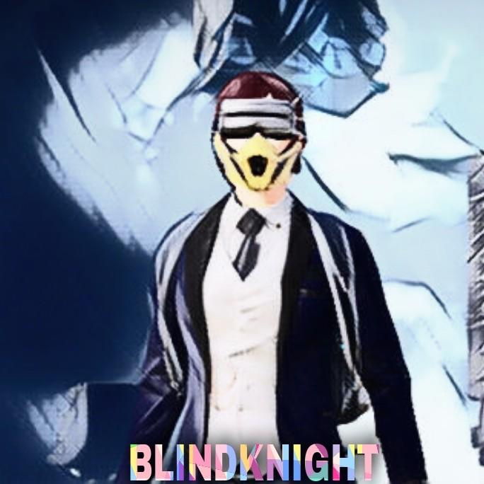 RKN亗BLINDKNIGHT