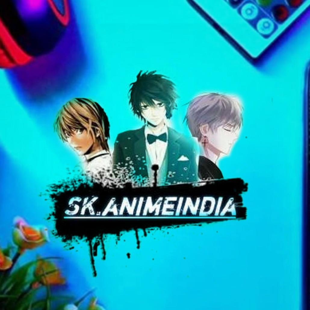 S.kAnime India
