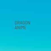 Dragon Anime