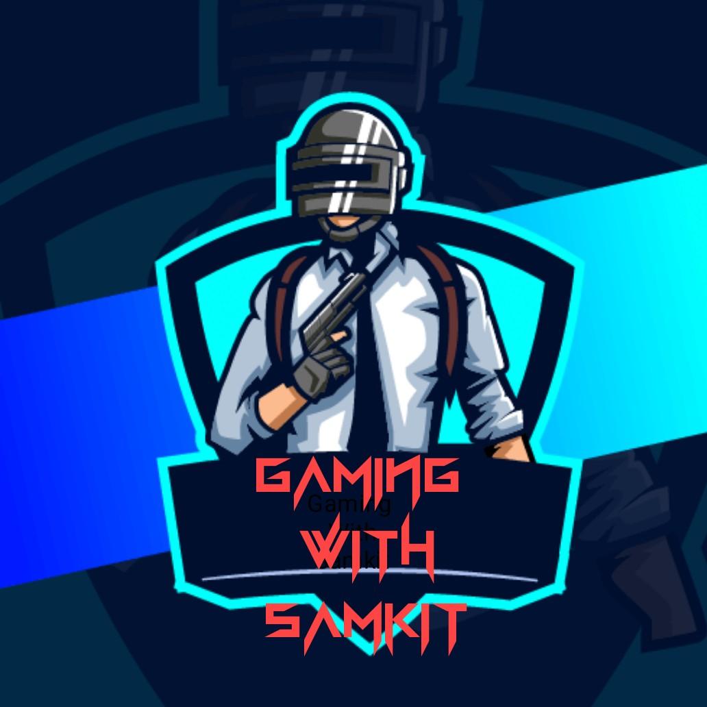 Gaming With Samkit