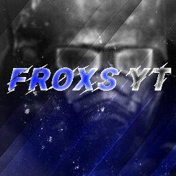 FROXS YT