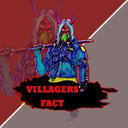 VILLAGERS FACT