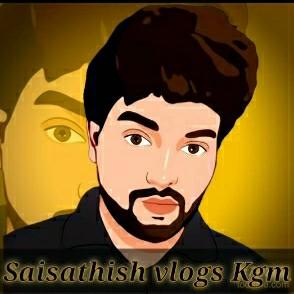 Saisathish vlogs kgm Saisathis