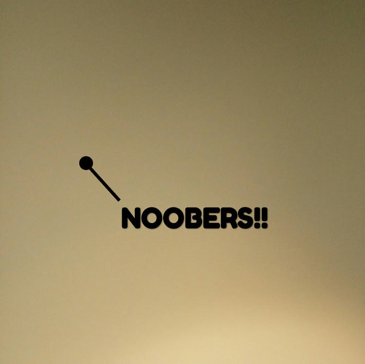 Noobers !!