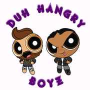Duh Hangry Boyz